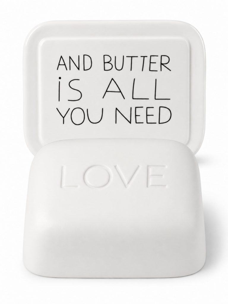 Räder - Butterdose Butter is all you need